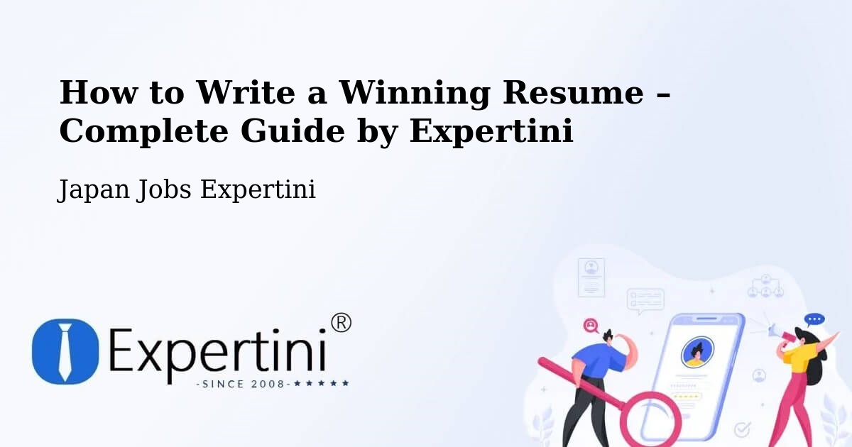 Resume Writing Guide for Job Seekers – Tahara Shi - Tahara Shi, Japan Jobs Expertini